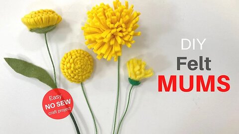 DIY Felt Mums – No Sew Craft Project