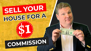 Sell Your House for a $1 Commission