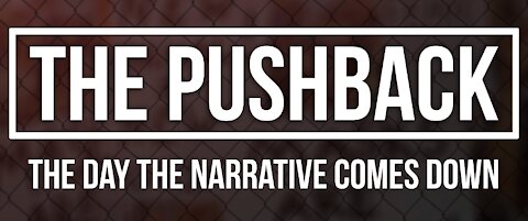 Apr 2021 - The Pushback: The Day The Narrative Comes Down - COVID Documentary (Oracle Films)