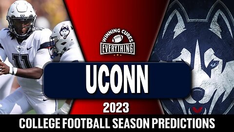 UConn Huskies 2023 College Football Season Predictions & Preview