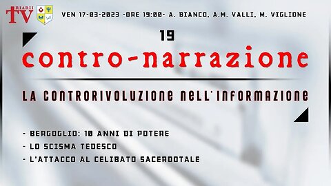 CONTRO-NARRAZIONE NR. 19. ANTONIO BIANCO, ALDO MARIA VALLI, MASSIMO VIGLIONE