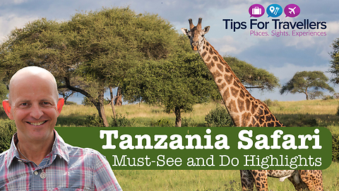 Tips for travelers visiting the Tanzania Safari