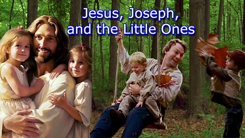Is the Book of Mormon True? Was Joseph Smith a Prophet? The "Little Ones"