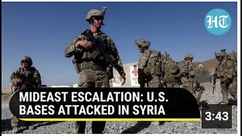 American Bases Under Attack In Syria After Strikes On Houthi Rebels | Gaza War Spillover