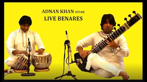 ADNAN KHAN SITAR---LIVE BENARES