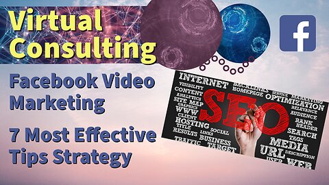 Facebook Video Marketing- 7 Most Effective Tips & Strategy