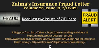 Zalma's Insurance Fraud Letter - July 1, 2021