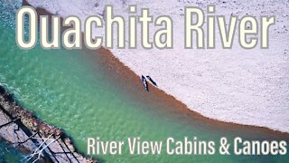 Arkansas Cabin | Canoeing the Ouachita River