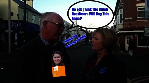 Anna Soubry Called Out For Lying In Campaign Video, Claims Lib Dem Activist is Brexit Leave Voter