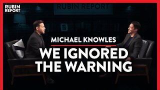 We Are Watching Woke Politics Destroy Our Institutions | Michael Knowles | POLITICS | Rubin Report