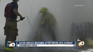 Driver strikes San Diego International Airport hydrant, shutting down water service