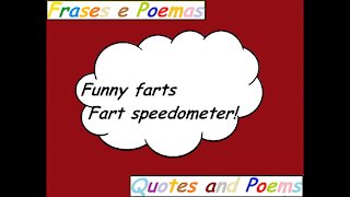Funny farts: Fart speedometer! [Quotes and Poems]