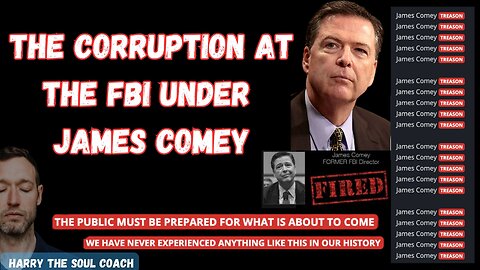 The Corruption at The FBI under James Comey