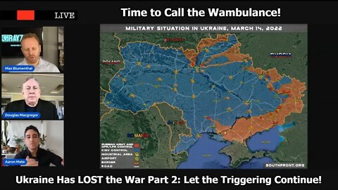 Ukraine has LOST the War Part 2: Let the Triggering Continue!