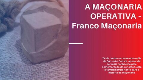 A #Maçonaria Operativa | Franco Maçonaria