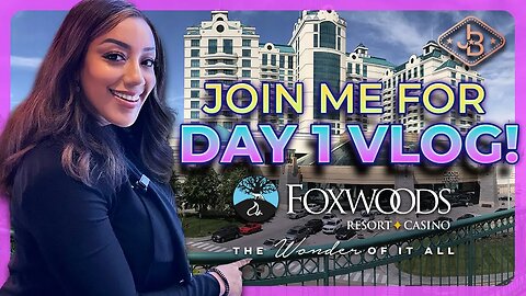 Foxwoods Resort Casino Day 1🎰:Racking Up Free Games & Aiming for A Jackpot!