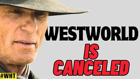 What Happened To Westworld?