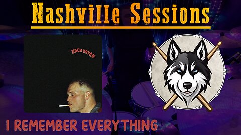 62 — Zach Bryan — I Remember Everything — HuskeyDrums Nashville Sessions | @First Sight | Drum Cover