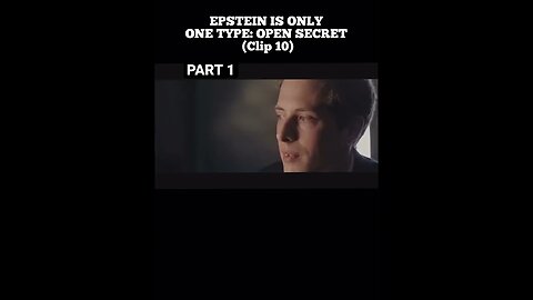 EPSTEIN IS ONLY ONE TYPE :Open Secret Clip (P1)