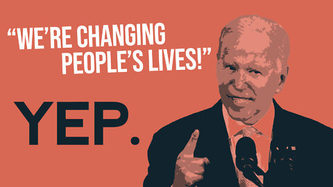 BIDEN: "We're Changing People's Lives!"