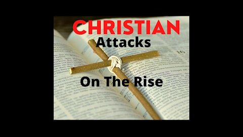 Christian Attacks