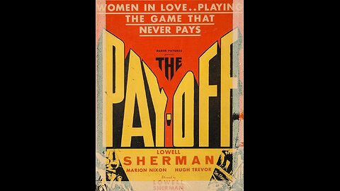 The Pay Off (1930)