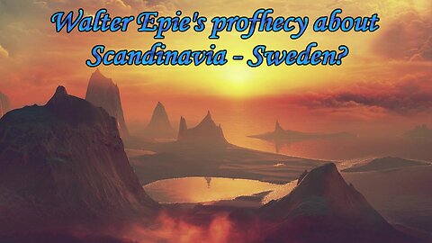 A reading about Walter Epie's prophecy for Scandinavia /Sweden - Tarot and Oracle Cards