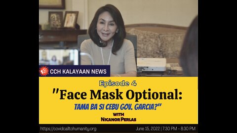 Episode 4: "Facemask Optional:Tama ba si Cebu Gov. Garcia?"