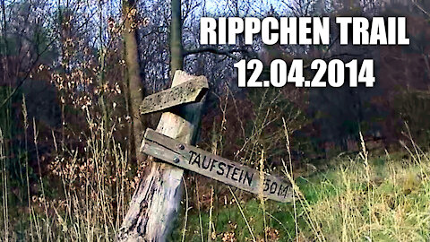 RIPPCHEN TRAIL - Tag- und Nachtwanderung (12.April 2014).