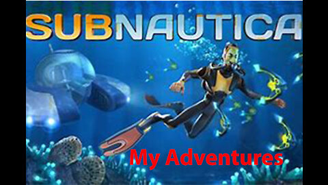 Subnautica: First Look - My Adventures - Grassy Plateau - [00004]