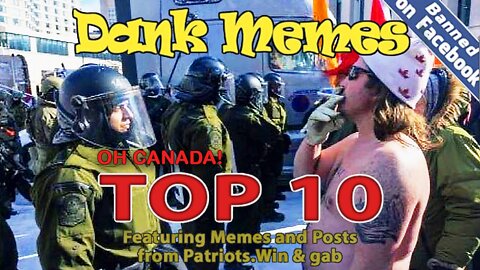 TOP 10 MEMES: Oh Canada!