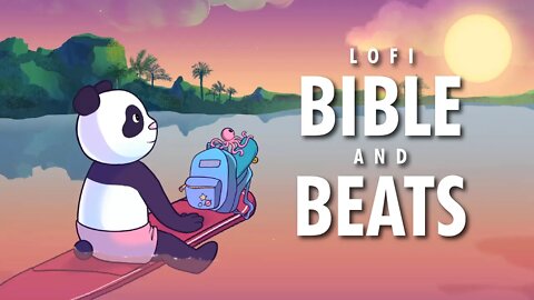 Sunset Surf - Christian Lofi to study/sleep/rest/pray - BIBLE & BEATS 🛹🐼
