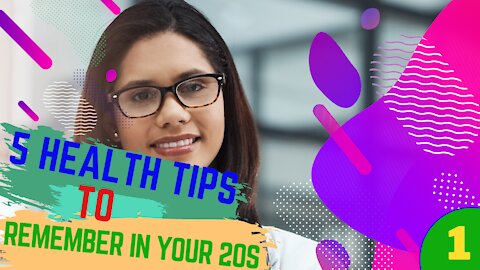 5 Health Tips To Remember In Your 20s || #Shorts1 #health_tips #Remember | #Health_Secret