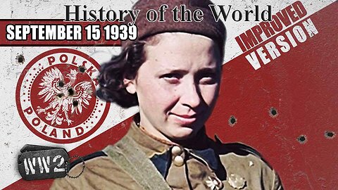 003 - Poland on Her Own - September 15, 1939 | WW2 - 1939/45
