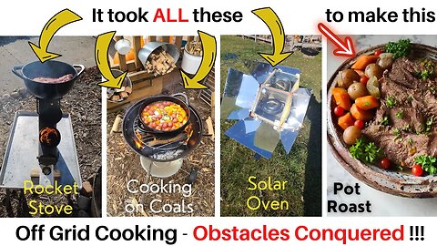 Off Grid Cooking - Pot Roast (Obstacles Conquered)