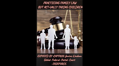 Practising Family Law - But Act-ually taking Children