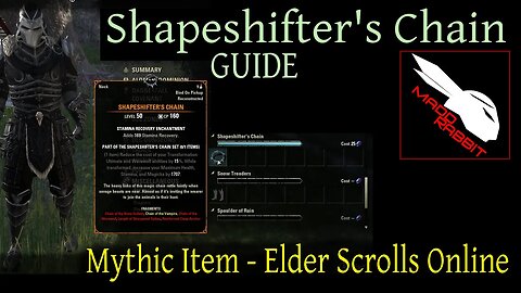 Shapeshifter's Chain Mythic Item Guide [Elder Scrolls Online] ESO