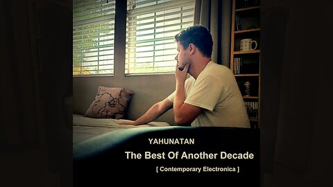 The Best of Another Decade [Contemporary Electronic] Part 1 (2014-2023) — Full Album (Chilltronic)