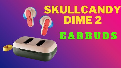 Skullcandy Dime 2 True Wireless in-Ear Earbuds - Take a Hike
