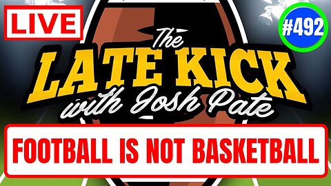 Late Kick Live Ep 492: CFB Future | Big QB Battles | Brian Kelly Perception | March Madness vs CFP