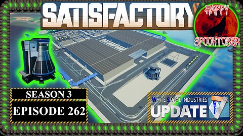 Modded | Satisfactory U7 | S3 Episode 262