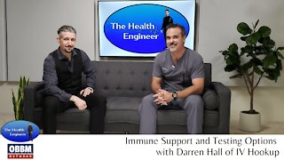 Immunity Support and Testing Options - The Health Engineer TV