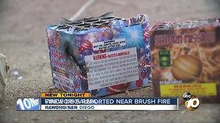Fireworks reported near brush fire