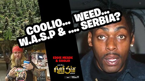 Smoking out with Coolio in Serbia???? Let's hear YOUR Coolio Stories!