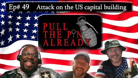 PTPA (Episode # 49): Trump Supporters storm the Capital building