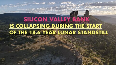 Did Ancient Anasazi Astronomers predict the Silicon Valley Bank collapse?