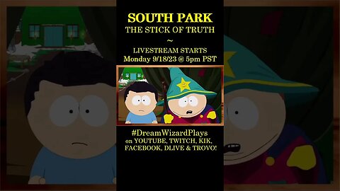 COMING SOON!! ~ South Park: The Stick of Truth ~ 9/18/23 @ 5:00pm PST #ytshorts #southpark
