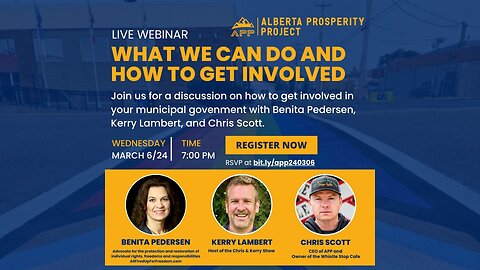 240306 Alberta Prosperity Project Webinar: What We Can Do And How To Get Involved
