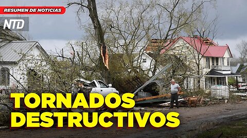 Mueren 5 por tornados en el centro de EE. UU.; Presidente mexicano critica cargos contra Trump | NTD