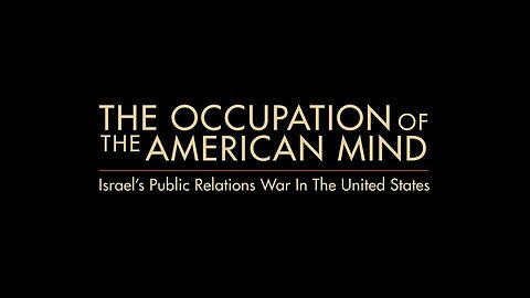 The Occupation of the American Mind (21-minute version)